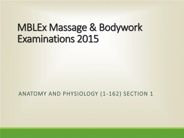 MBLEx Massage &amp; Bodywork Examinations  2015