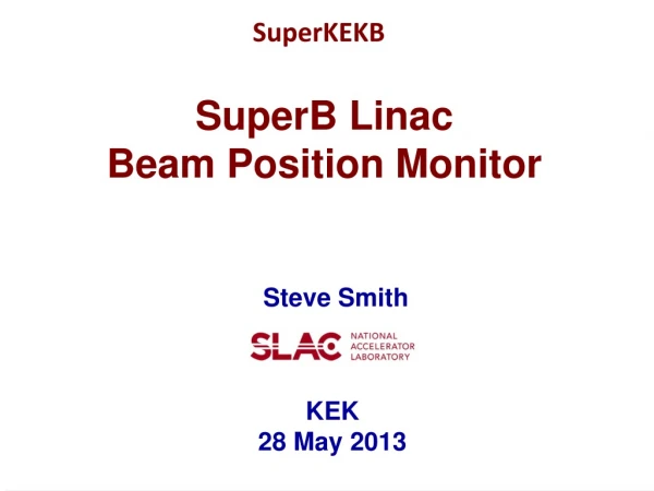 SuperB Linac Beam Position Monitor