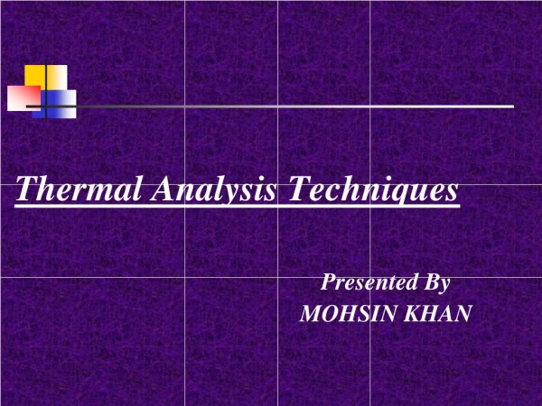 Thermal Analysis Techniques