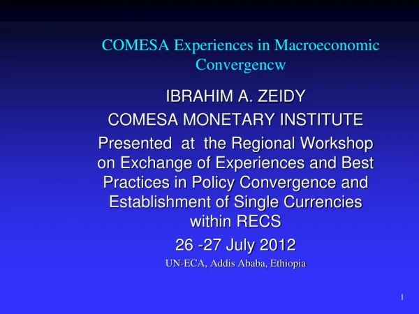 COMESA Experiences in Macroeconomic Convergencw