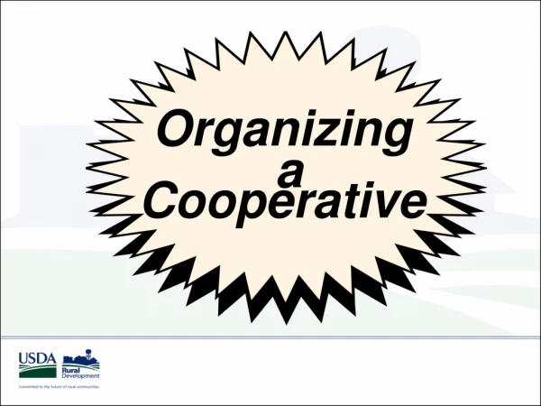 Organizing  a Cooperative