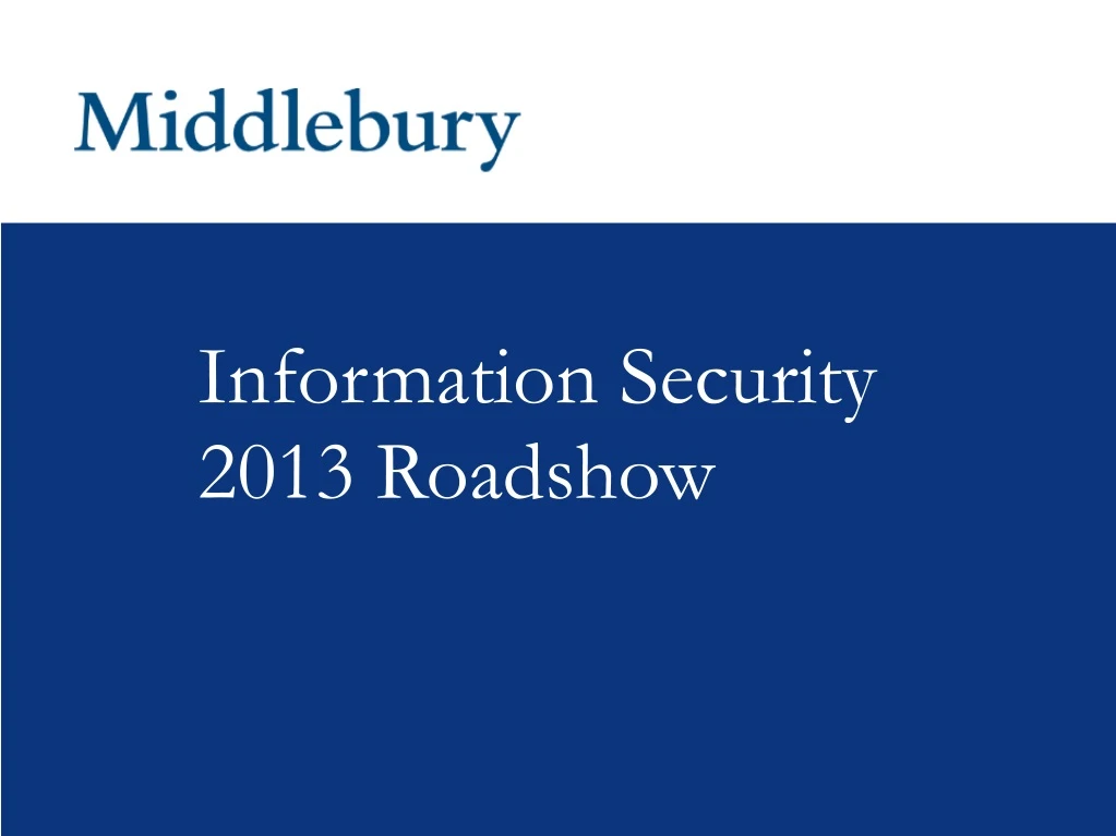 information security 2013 roadshow