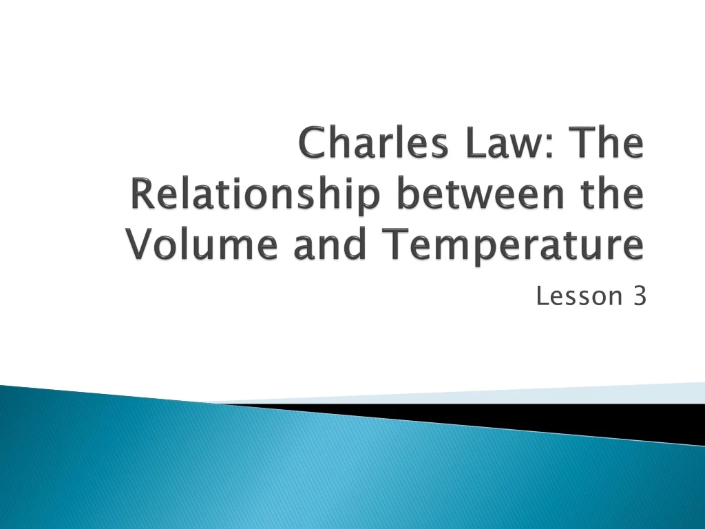 charles law the relationship between the volume and temperature