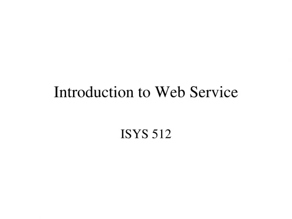Introduction to  Web Service