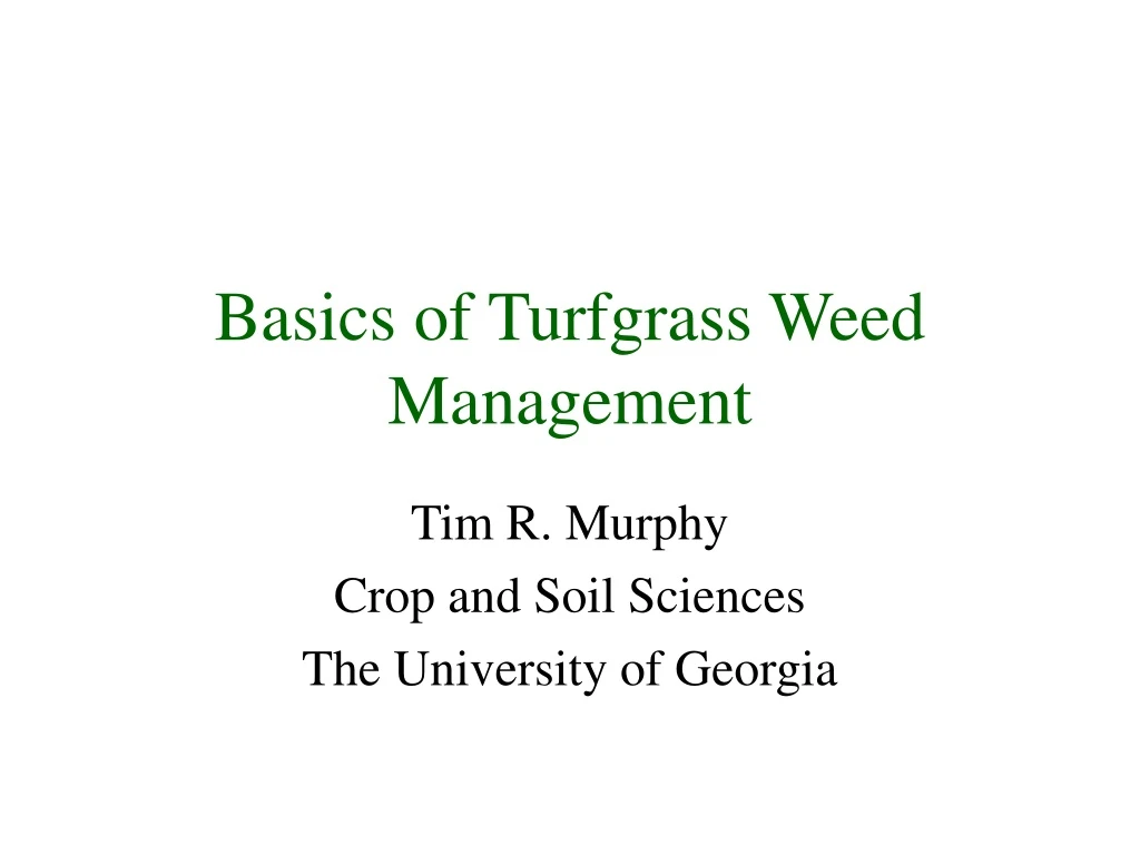 basics of turfgrass weed management