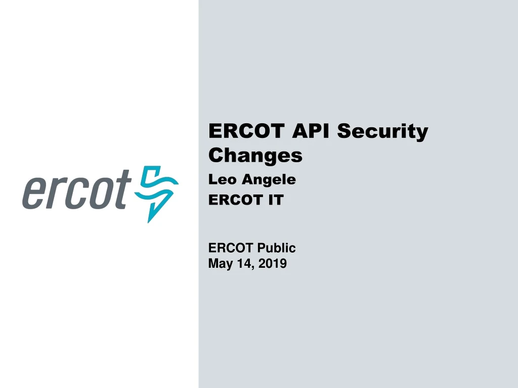 ercot api security changes leo angele ercot