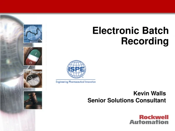 Electronic Batch Recording