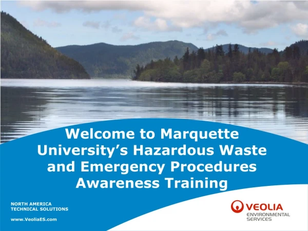 Welcome to Marquette University’s Hazardous Waste and Emergency Procedures Awareness Training