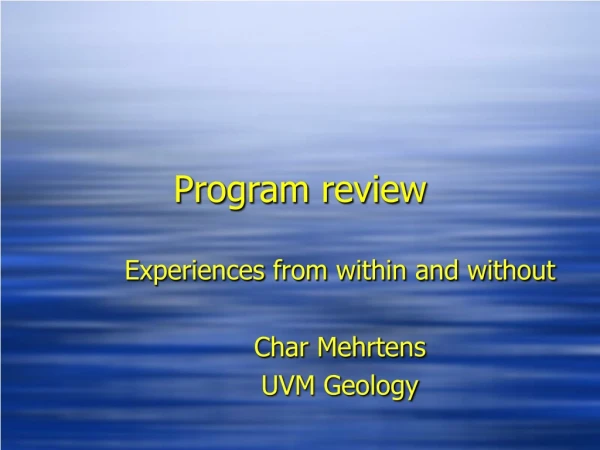 Program review