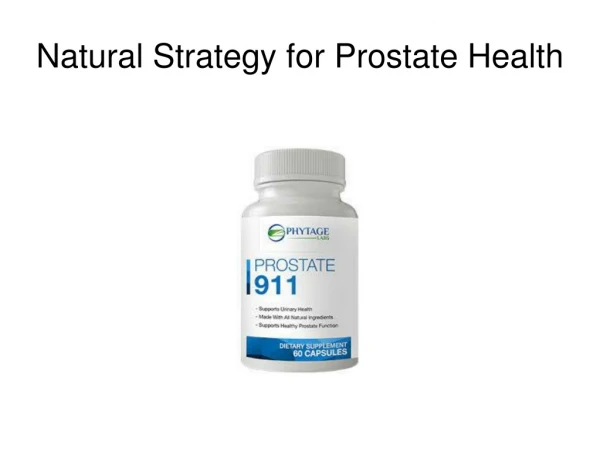 Natural Strategy for Prostate Health