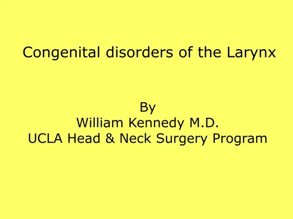 Congenital disorders of the Larynx