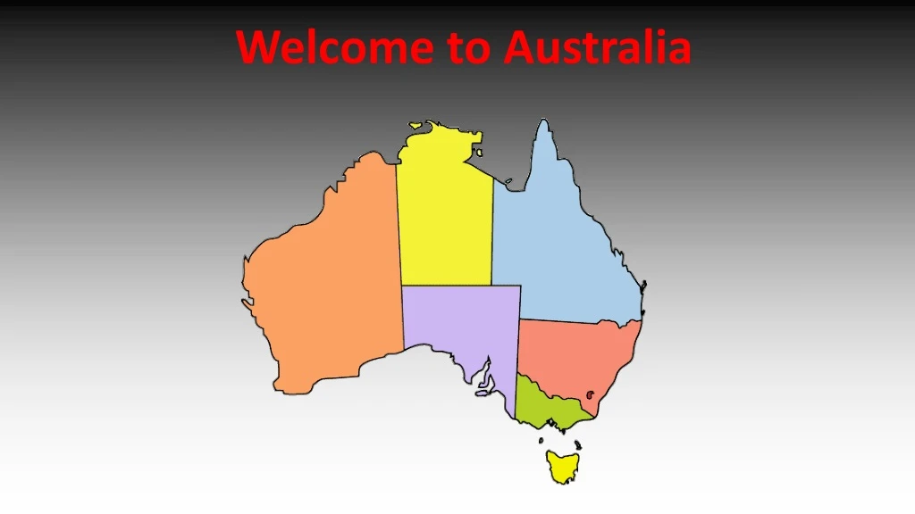 welcome to australia