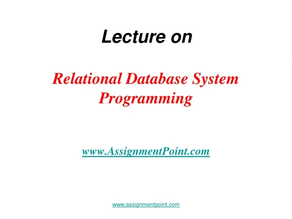 Lecture on Relational Database System Programming