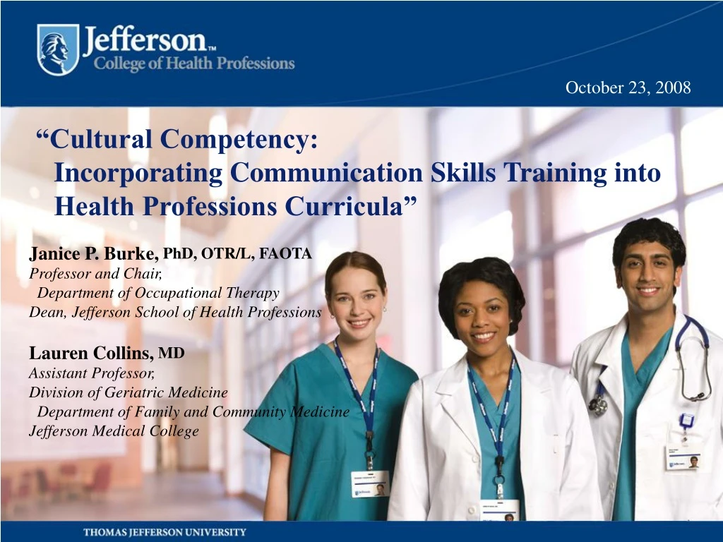cultural competency incorporating communication skills training into health professions curricula