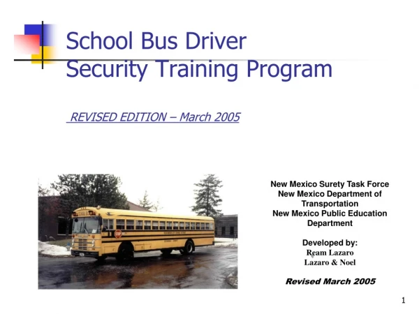 School Bus Driver Security Training Program  REVISED EDITION – March 2005