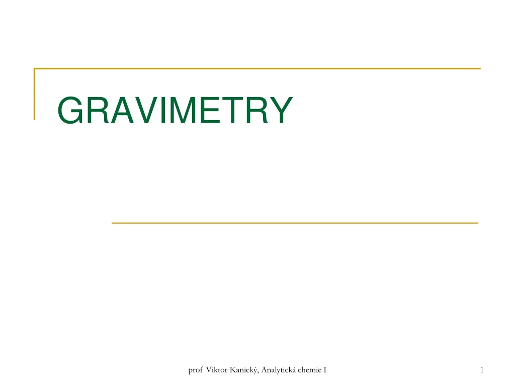 gravimetry