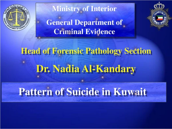 Ministry of Interior General Department of Criminal Evidence
