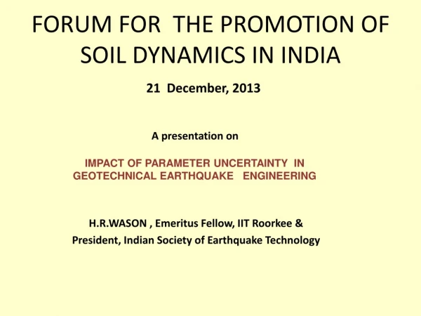 FORUM FOR  THE PROMOTION OF SOIL DYNAMICS IN INDIA