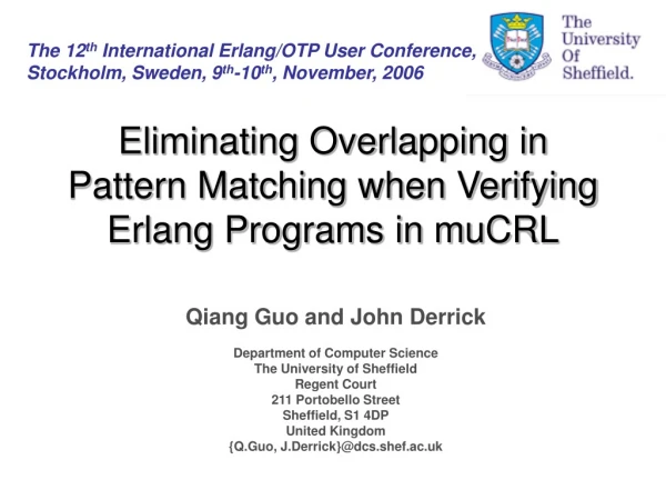 Eliminating Overlapping in Pattern Matching when Verifying Erlang Programs in muCRL