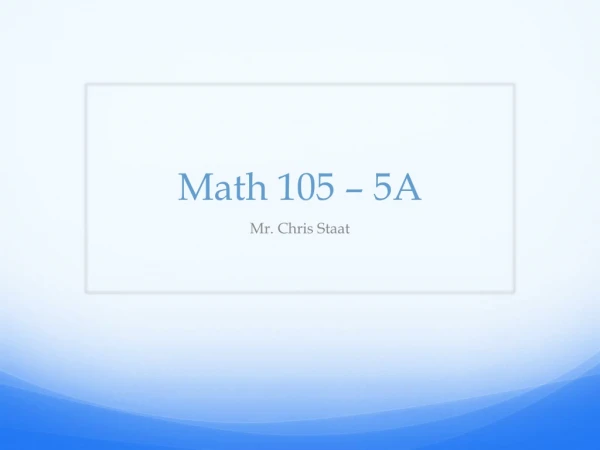 Math 105  –  5A
