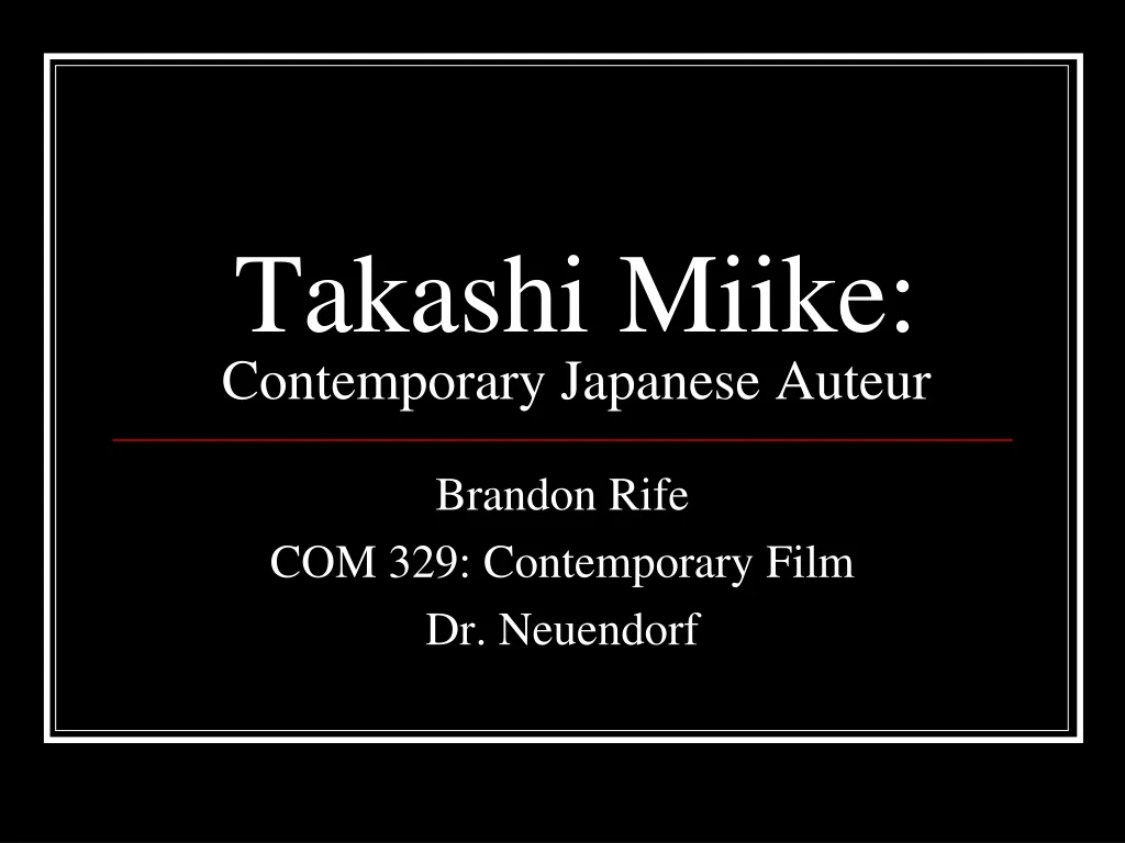 takashi miike contemporary japanese auteur