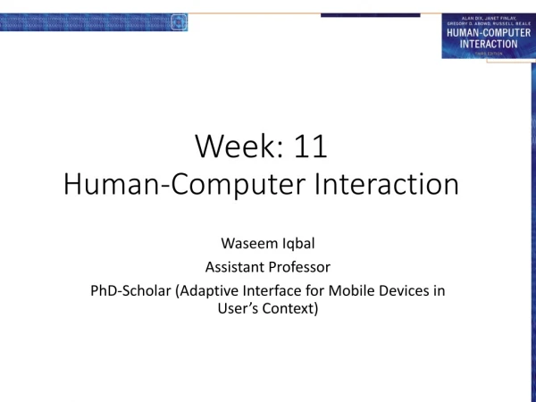 Week: 11 Human-Computer Interaction