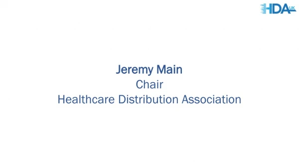 Jeremy Main Chair Healthcare Distribution Association