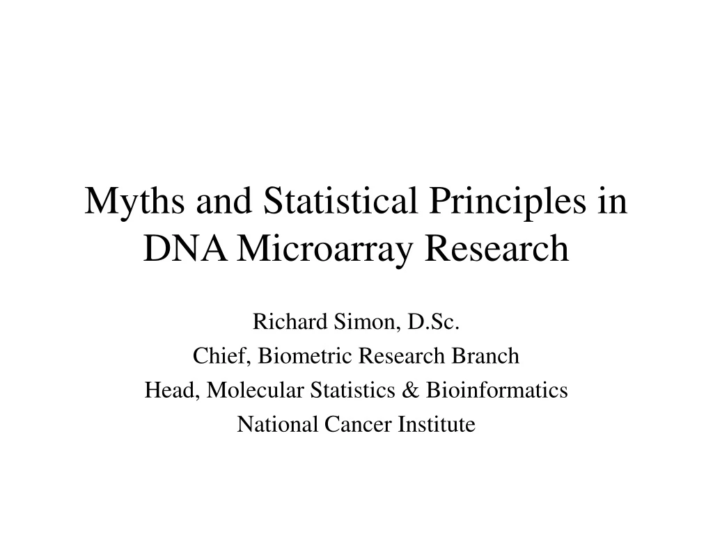 myths and statistical principles in dna microarray research