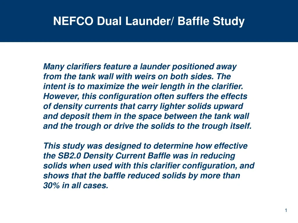nefco dual launder baffle study