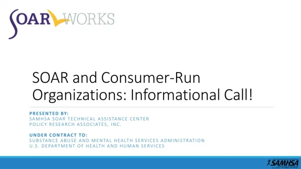 SOAR and Consumer-Run Organizations: Informational Call!