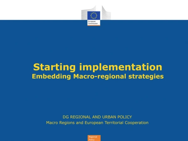 Starting implementation Embedding Macro-regional strategies