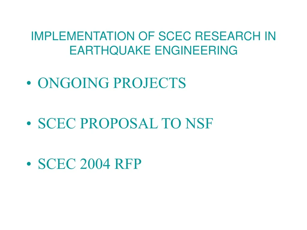 implementation of scec research in earthquake engineering