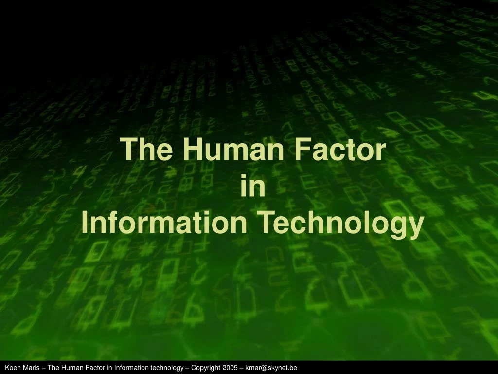 the human factor in information technology