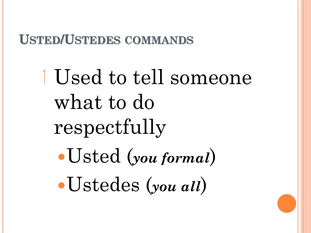 usted ustedes commands