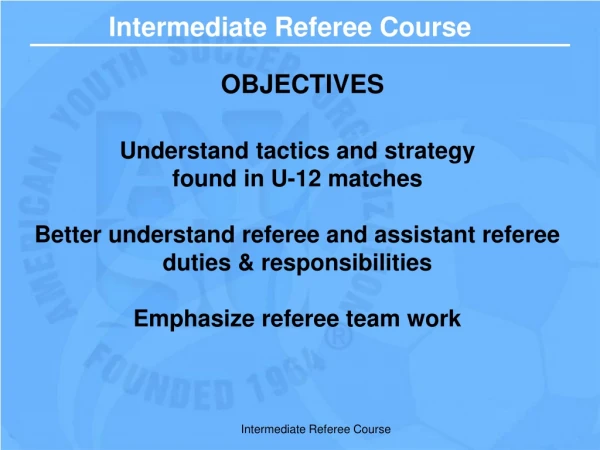 Intermediate Referee Course