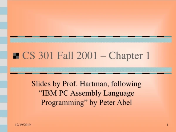 CS 301 Fall 2001 – Chapter 1