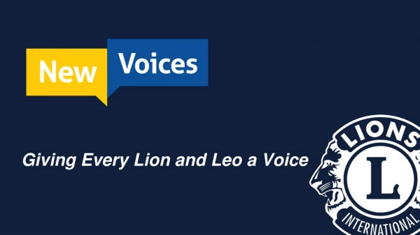 Giving Every Lion  and Leo a Voice