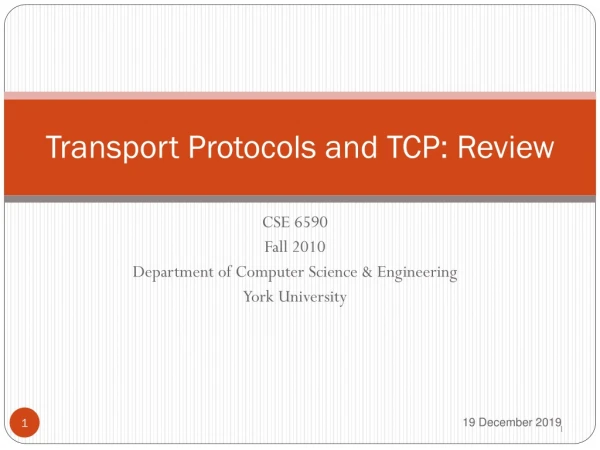 Transport Protocols and TCP: Review
