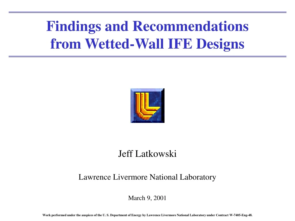 findings and recommendations from wetted wall