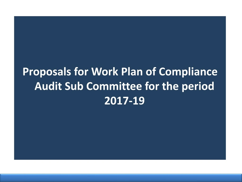 proposals for work plan of compliance audit