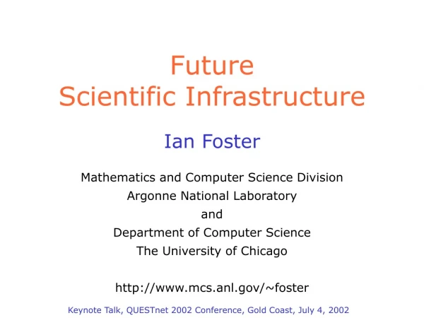 Future Scientific Infrastructure