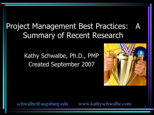 Project Management Best Practices:   A Summary of Recent Research