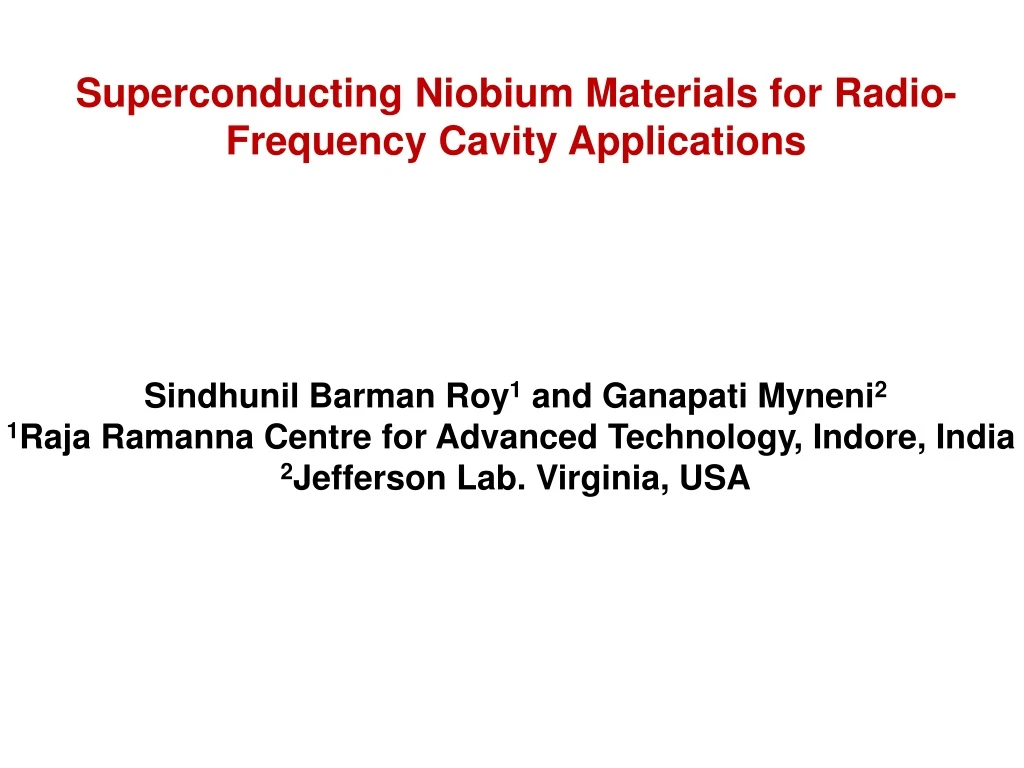superconducting niobium materials for radio