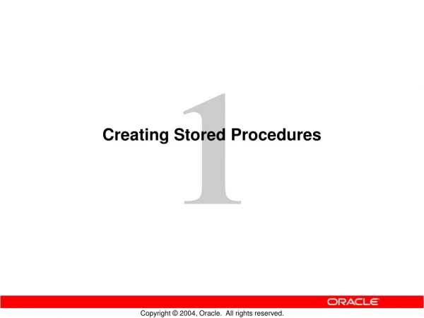 Creating Stored Procedures