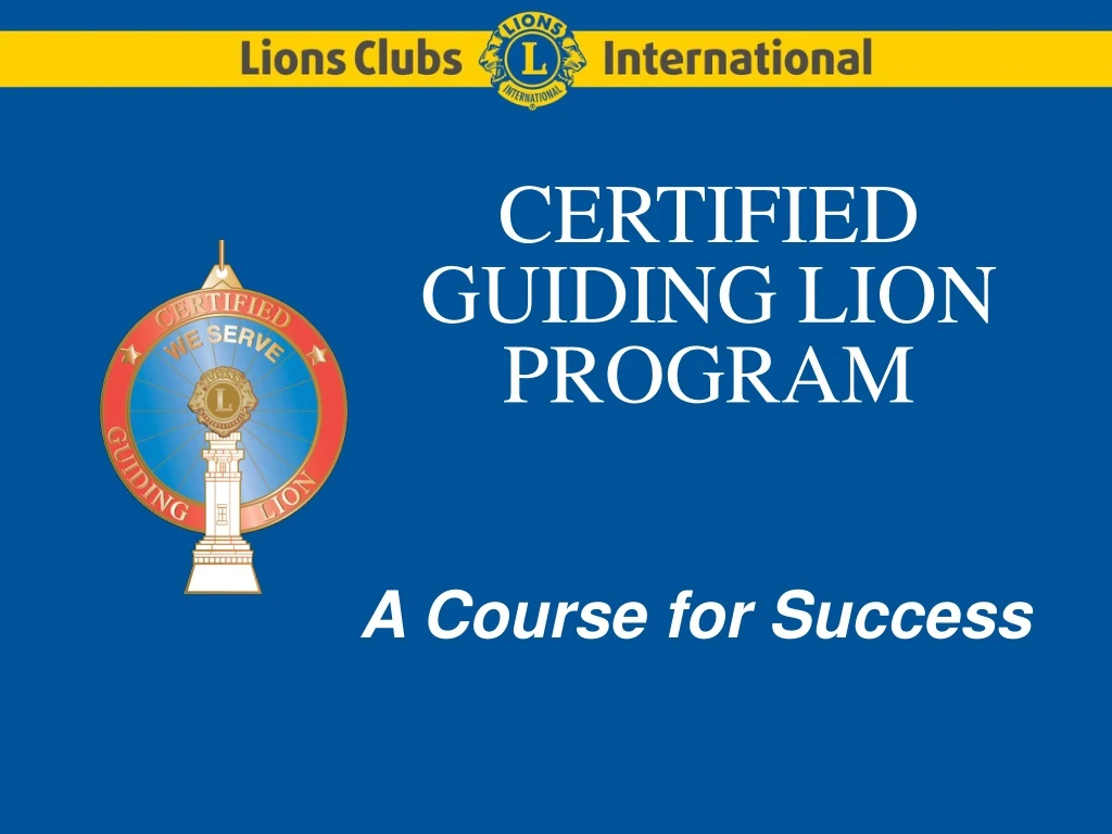 certified guiding lion program