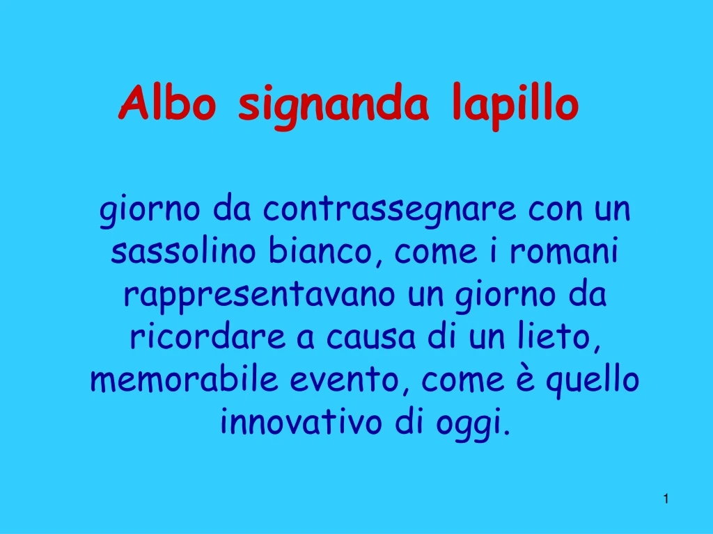 albo signanda lapillo