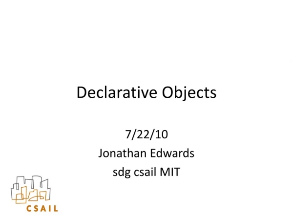 Declarative Objects
