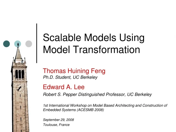 Scalable Models Using Model Transformation