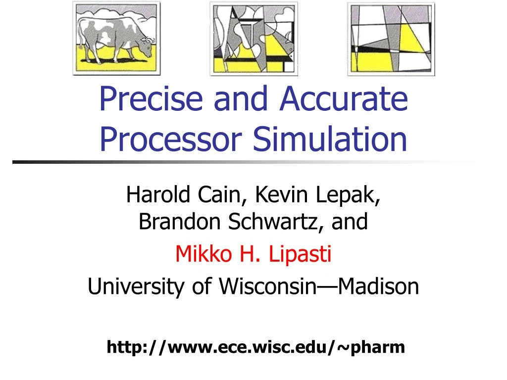 precise and accurate processor simulation