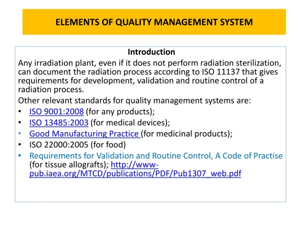 ELEMENTS  OF QUALITY MANAGEMENT SYSTEM